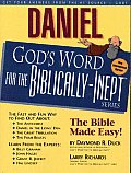 Daniel Gods Word For The Biblically Inept