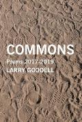 Commons: Poems 2017-2019