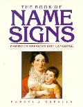 Book of Name Signs Naming in American Sign Language