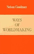 Ways Of Worldmaking