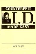 Counterfeit Id Made Easy