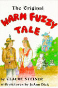 Original Warm Fuzzy Tale
