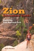 Zion Adventure Guide Exploring Zion National Park
