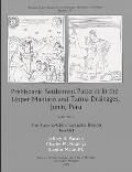 Prehispanic Settlement Patterns in the Upper Mantaro and Tarma Drainages, Jun?n, Peru: The Tarama-Chinchaycocha Region, Vol. 1, Parts 1 and 2 Volume 3