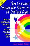 Survival Guide For Parents Of Gifted Kids