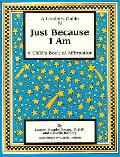 Leaders Guide to Just Because I Am A Childs Book of Affirmation