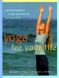 Yoga For Your Life