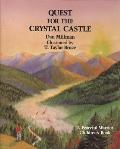 Quest for the Crystal Castle A Peaceful Warrior Childrens Book