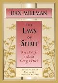 Laws of Spirit Simple Powerful Truths for Making Life Work