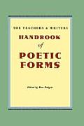 Teachers & Writers Handbook Of Poetic 2nd Edition