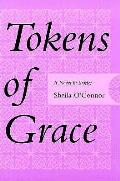 Tokens Of Grace A Novel In Stories