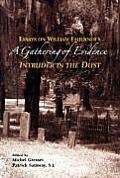 Gathering of Evidence Essays on William Faulkners Intruder in the Dust