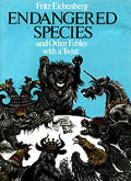 Endangered Species & Other Fables With a Twist