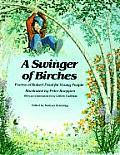 Swinger Of Birches Poems Of Robert Frost
