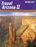 Travel Arizona 2 A Guide To The Best Tours &