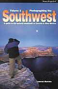 Photographing The Southwest Volume 2