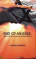 End Of An Exile Israel The Jews & The G