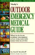 Mosbys Outdoor Emergency Medical Guide