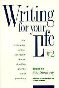 Writing For Your Life 2