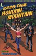 Escape from Houdini Mountain