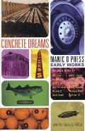 Concrete Dreams: Manic D Press Early Works