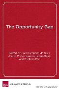 The Opportunity Gap: Achievement and Inequality in Education