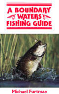 Boundary Waters Fishing Guide