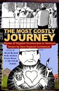 Most Costly Journey Stories of Migrant Farmworkers in Vermont Drawn by New England Cartoonists