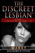The Discreet Lesbian: Mandy BooK 1: (Includes Episodes 1-4)