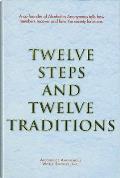 Twelve Steps & Twelve Traditions