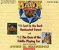 Hank the Cowdog: Lost in the Dark Unchanted Forest/The Case of the Fiddle-Playing Fox