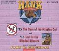 Hank the Cowdog CD Pack #8: The Case of the Missing Cat/Lost in the Blinded Blizzard