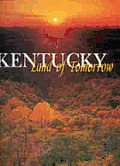 Kentucky: Land of Tomorrow