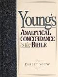 Youngs Analytical Concordance to the Bible