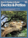 How To Design & Build Decks & Patios