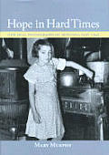 Hope In Hard Times New Deal Photographs