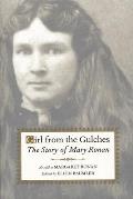Girl from the Gulches The Story of Mary Ronan