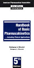 Handbook of Basic Pharmacokinetics...Including Clinical Applications