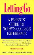 Letting Go 2nd Edition Parents Guide To Todays College