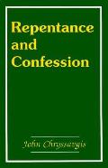 Repentance & Confession In The Orthodox