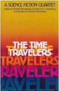 The Time Travelers: A Science Fiction Quartet