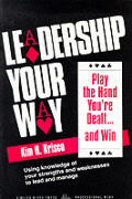 Leadership Your Way Play The Hand Youre