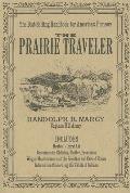 Prairie Traveler A Handbook For Overland Expeditions