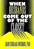 When Husbands Come Out of the Closet