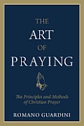 Art Of Praying The Principles & Method