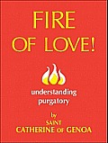 Fire of Love: Understanding Purgatory