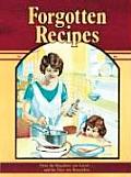 Forgotten Recipes From The Magazines You