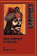 True Vampires of History