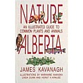 Nature Alberta: An Illustrated Guide to Common Plants and Animals