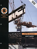 Hoisting & Rigging Safety Manual Revised Edition